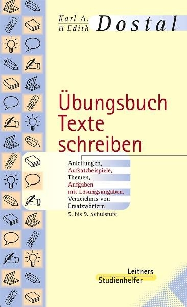 &Uuml;bungsbuch Texte schreiben - Karl A Dostal, Edith Dostal