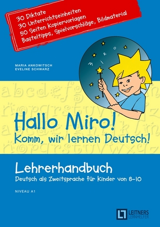 Hallo Miro! Komm, wir lernen Deutsch! Lehrerhandbuch