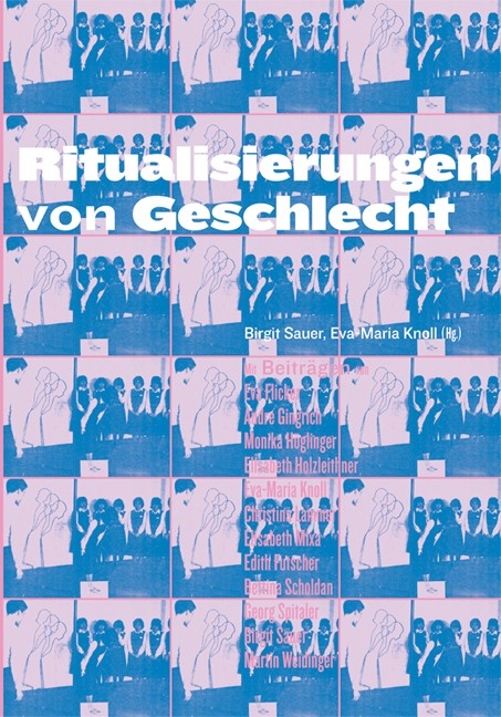 Ritualisierungen von Geschlecht - 
