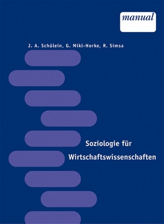 Soziologie für Wirtschaftswissenschaftler