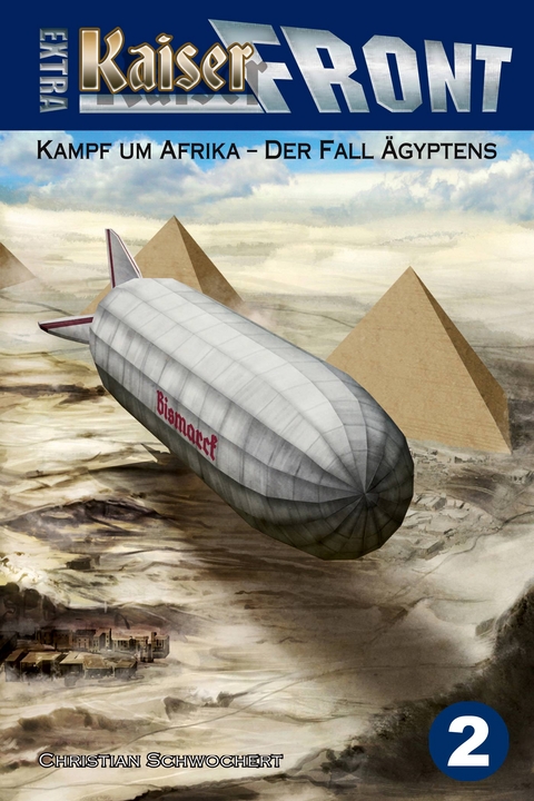 Kampf um Afrika – Der Fall Ägyptens - Christian Schwochert