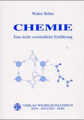 Chemie - Eine leicht verständliche Einführung