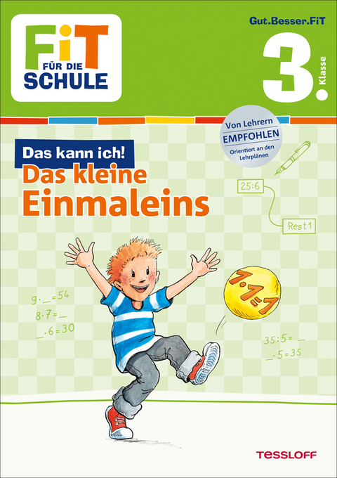 FiT F&Uuml;R DIE SCHULE: Das kann ich! Das kleine Einmaleins 3. Klasse - Andrea Tonte