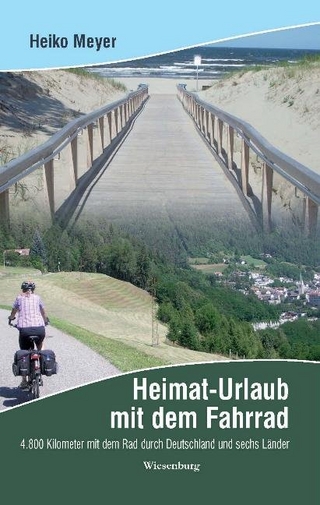 Heimaturlaub mit dem Fahrrad