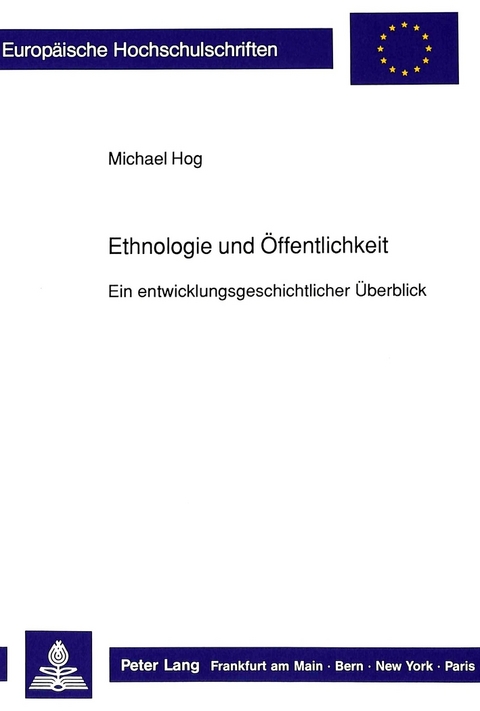 Ethnologie und &Ouml;ffentlichkeit - Michael Hog