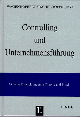 Controlling und Unternehmensführung