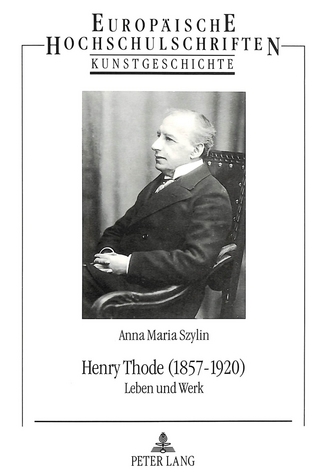 Henry Thode (1857-1920)