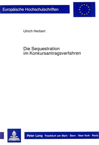 Die Sequestration im Konkursantragsverfahren