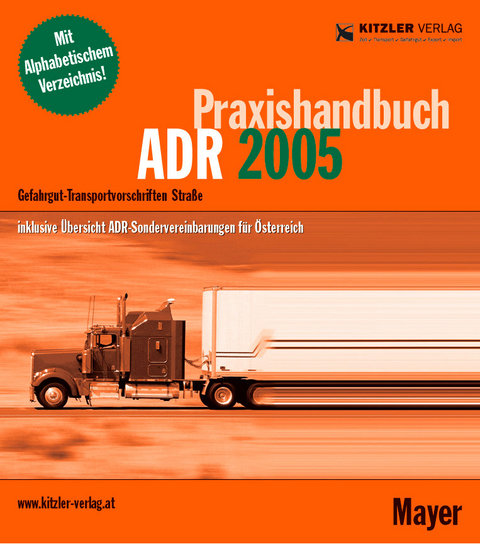 Praxishandbuch ADR 2005 - Gerhard Mayer