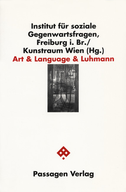 Art & Language & Luhmann - 