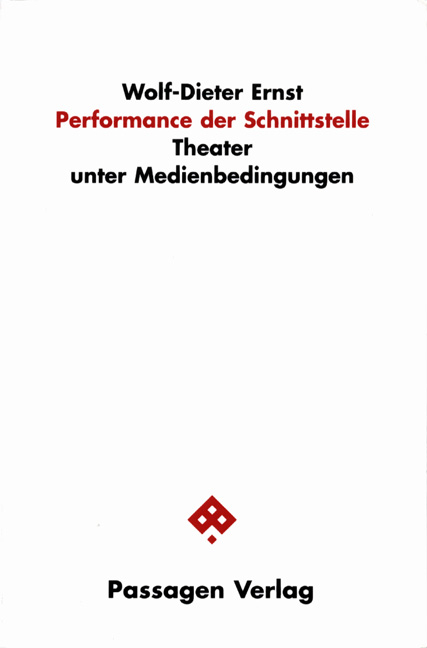 Performance der Schnittstelle - Gustav Ernst, Wolf D Ernst