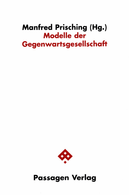 Modelle der Gegenwartsgesellschaft