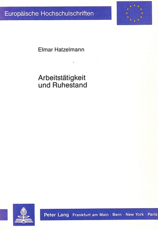 Arbeitstätigkeit und Ruhestand