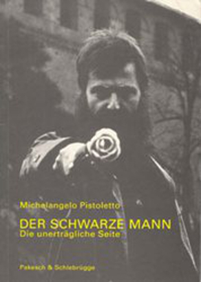 Der schwarze Mann - Michelangelo Pistoletto