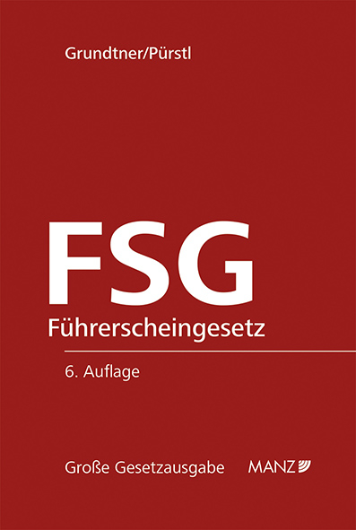 FSG F&uuml;hrerscheingesetz - 