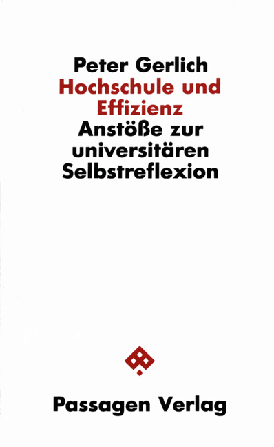 Hochschule und Effizienz - Peter Gerlich