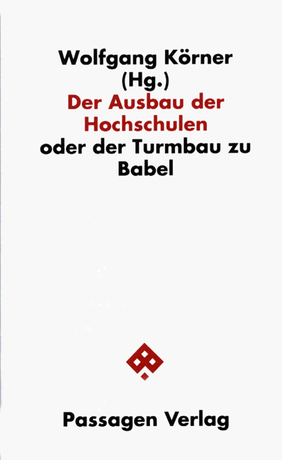 Der Ausbau der Hochschulen - 