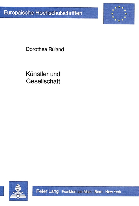 K&uuml;nstler und Gesellschaft - Dorothea R&uuml;land