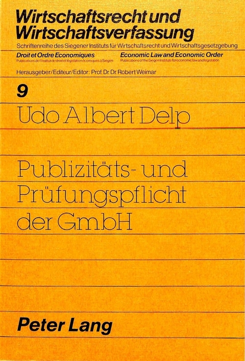 Publizit&auml;ts- und Pr&uuml;fungspflicht der GmbH