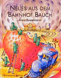 Neues aus dem Bahnhof Bauch