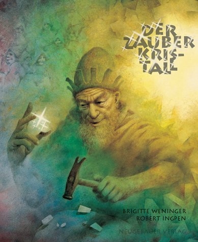 Der Zauberkristall - Brigitte Weninger