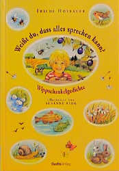 Weisst du, dass alles sprechen kann?