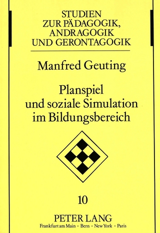 Planspiel und soziale Simulation im Bildungsbereich