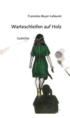 Warteschleifen auf Holz - Franziska Beyer-Lallauret