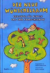 Der neue W&uuml;nschelbaum - 