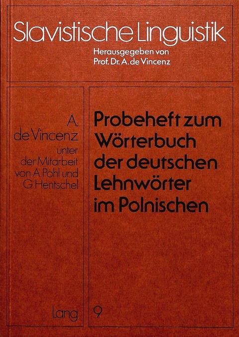 Probeheft zum W&ouml;rterbuch der deutschen Lehnw&ouml;rter im Polnischen