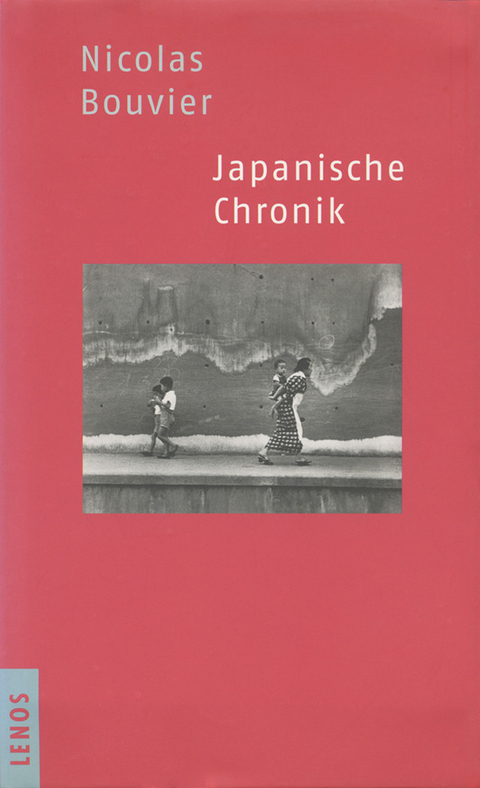 Japanische Chronik - Nicolas Bouvier
