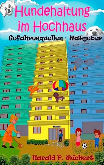 Hundehaltung im Hochhaus