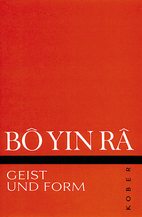 Geist und Form -  B&ocirc; Yin R&acirc;