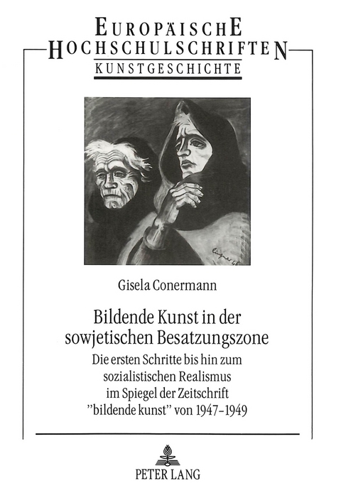 Bildende Kunst in der sowjetischen Besatzungszone - Gisela Conermann