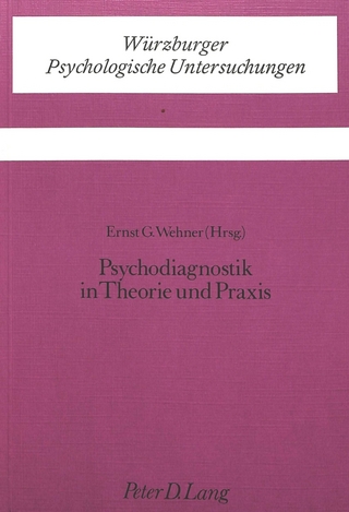 Psychodiagnostik in Theorie und Praxis
