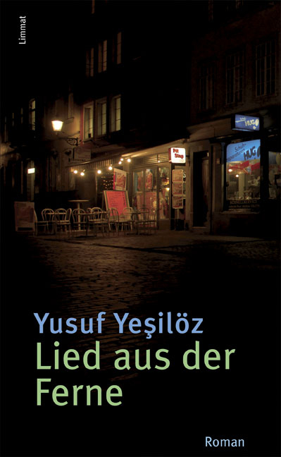 Lied aus der Ferne - Yusuf Yesil&ouml;z