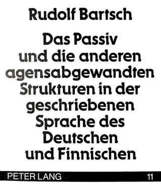 Das Passiv und die anderen agensabgewandten Strukturen in der geschriebenen Sprache des Deutschen und Finnischen