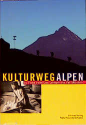Kulturweg Alpen
