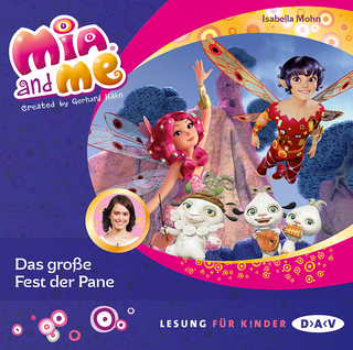 Mia and me – Teil 20: Das große Fest der Pane
