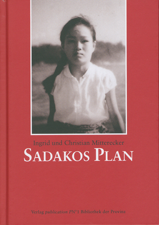 Sadakos Plan