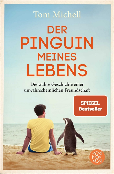 Der Pinguin meines Lebens - Tom Michell