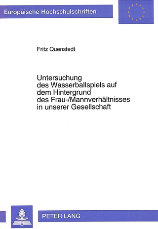 Untersuchung des Wasserballspiels auf dem Hintergrund des Frau-/Mannverhältnisses in unserer Gesellschaft