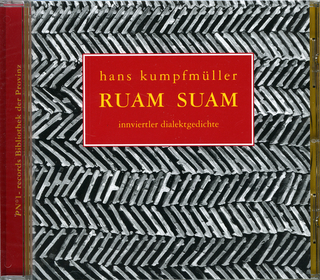 Ruam Suam Innviertler Dialektgedichte