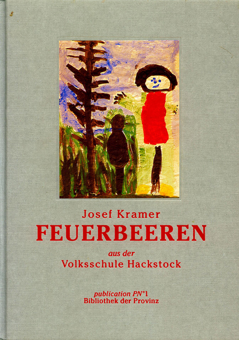 Feuerbeeren aus der Volksschule Hackstock - 