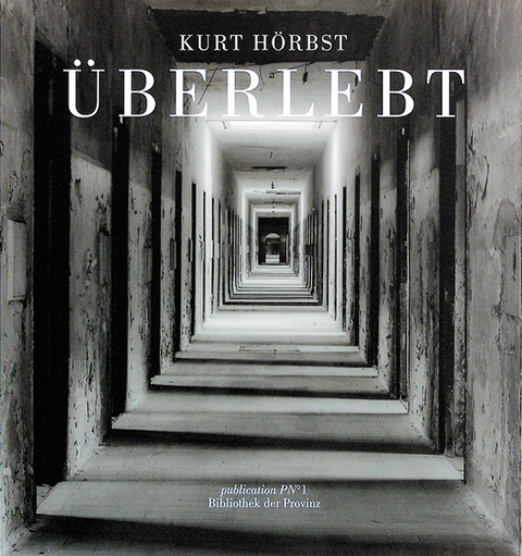 &Uuml;berlebt - Kurt H&ouml;rbst