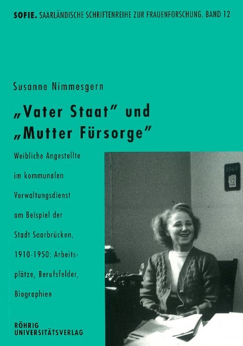 "Vater Staat" und "Mutter F&uuml;rsorge" - Susanne Nimmesgern