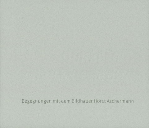 Dunkel nur gibt Licht Kontur - Greta Aschermann