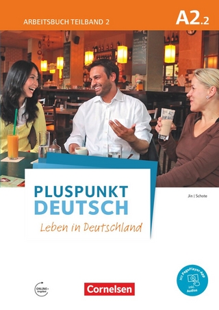 Pluspunkt Deutsch - Leben in Deutschland - Allgemeine Ausgabe - A2: Teilband 2
