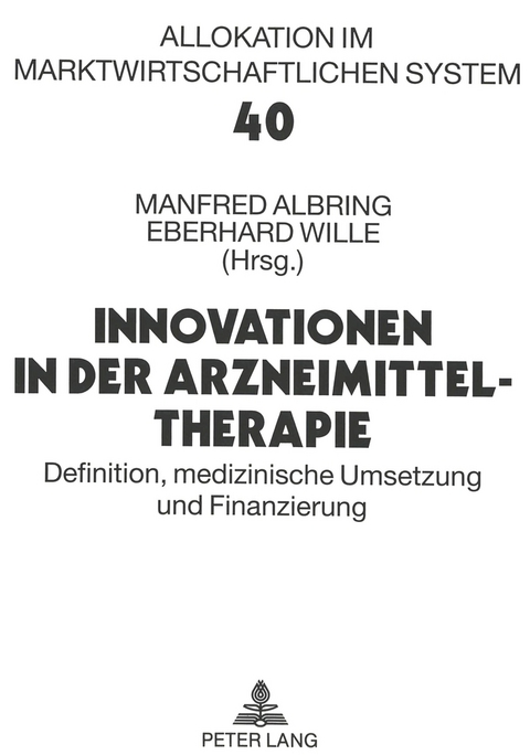 Innovationen in der Arzneimitteltherapie - 