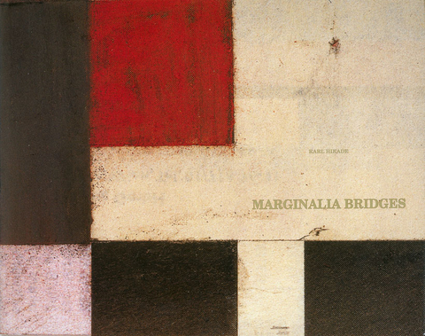 Marginalia Bridges - Karl Hikade